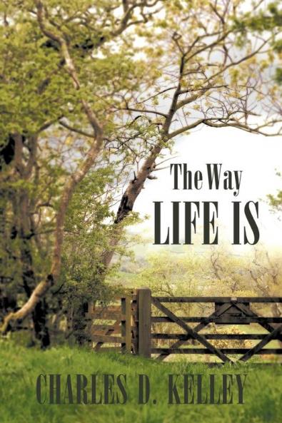 The Way Life Is