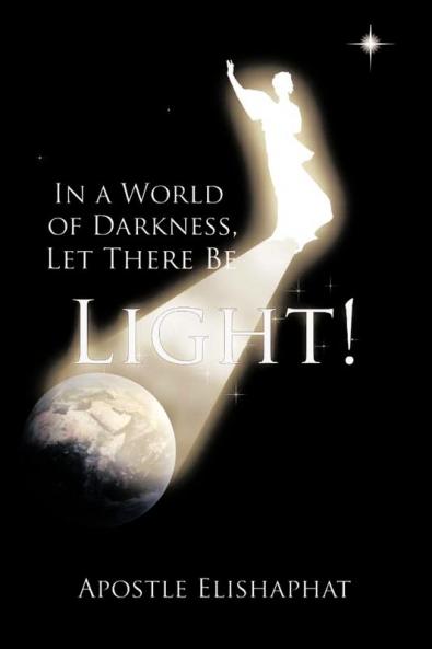 In a World of Darkness Let There Be Light!