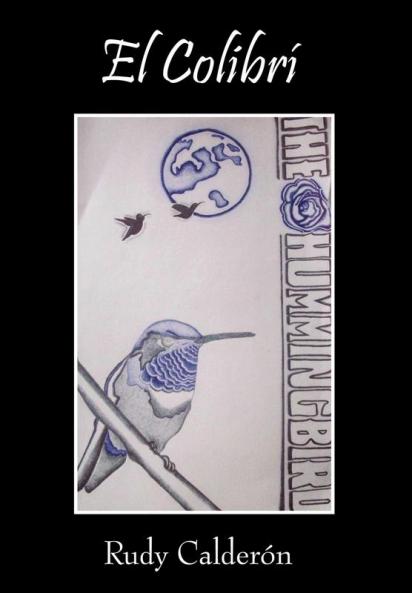 El Colibrí: The Hummingbird (Spanish Edition)