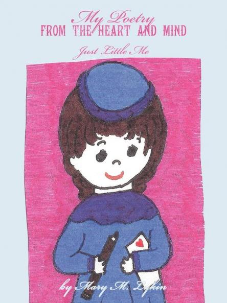 My Poetry from the Heart and Mind