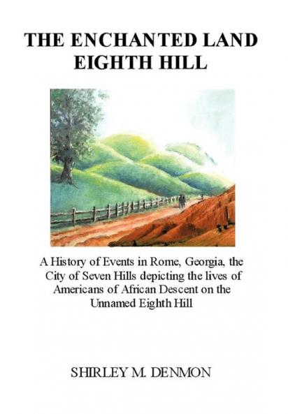 The Enchanted Land Eighth Hill