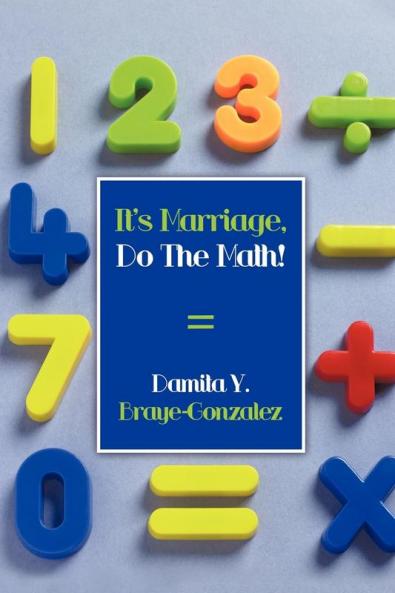 It's Marriage Do The Math!