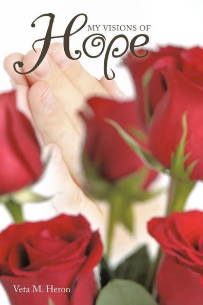 My Visions of Hope