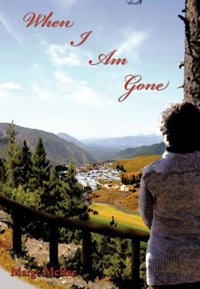 When I Am Gone