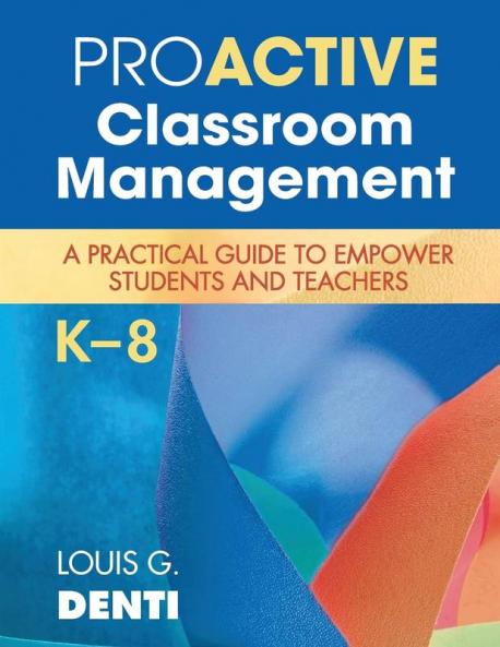 Proactive Classroom Management K-8