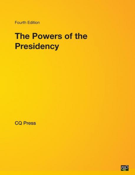 The Powers of the Presidency