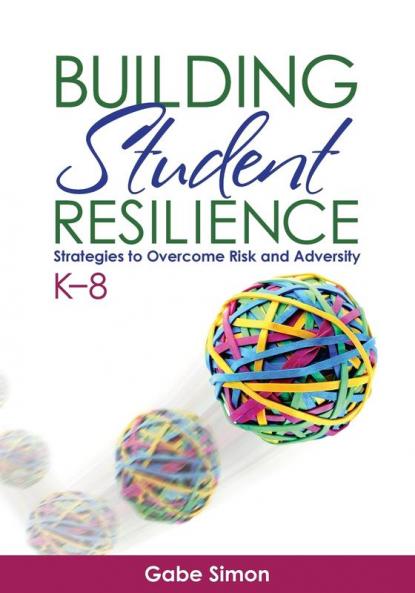 Building Student Resilience K-8