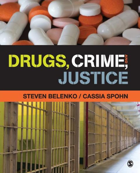 Drugs Crime and Justice