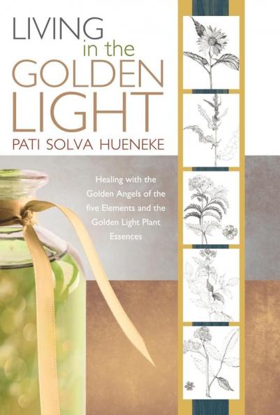 Living in the Golden Light
