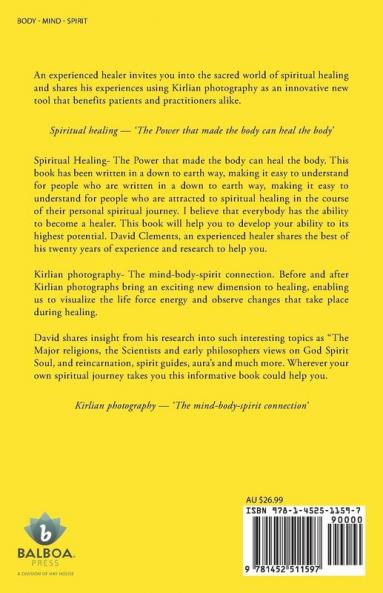 A Journey Into Spiritual Healing and Kirlian Photography