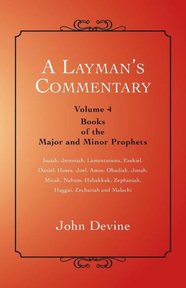 A Layman's Commentary