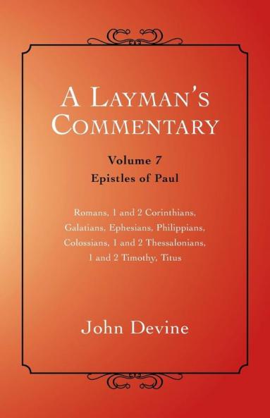 A Layman's Commentary