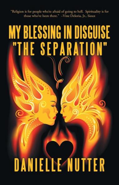 My Blessing in Disguise The Separation
