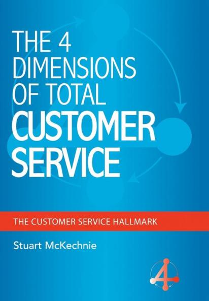 The 4 Dimensions of Total Customer Service