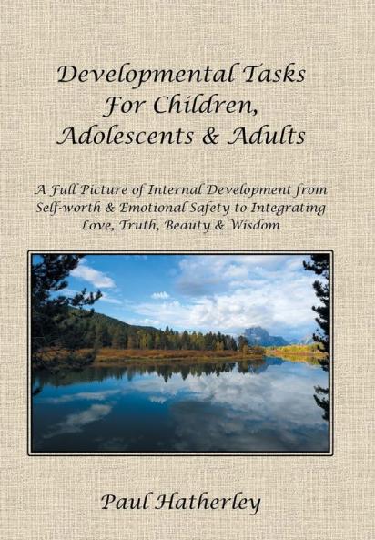 Developmental Tasks for Children Adolescents & Adults