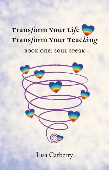TRANSFORM YOUR LIFE TRANSFORM YOUR TEACHING
