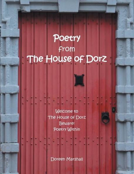 Poetry from The House of Dorz