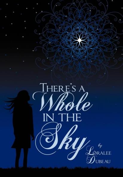 There's a Whole in the Sky