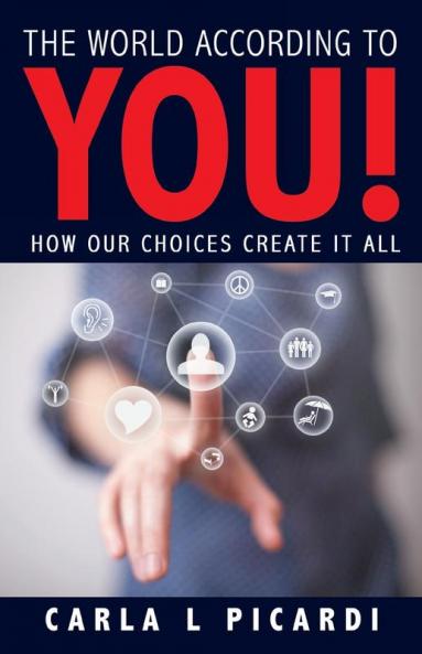 The World According to YOU!