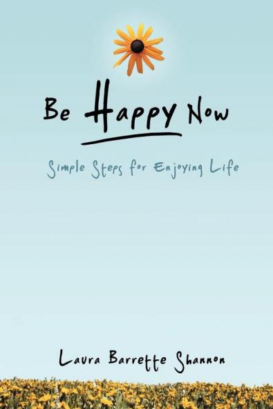 Be Happy Now