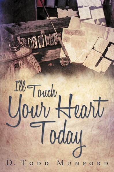 I'll Touch Your Heart Today