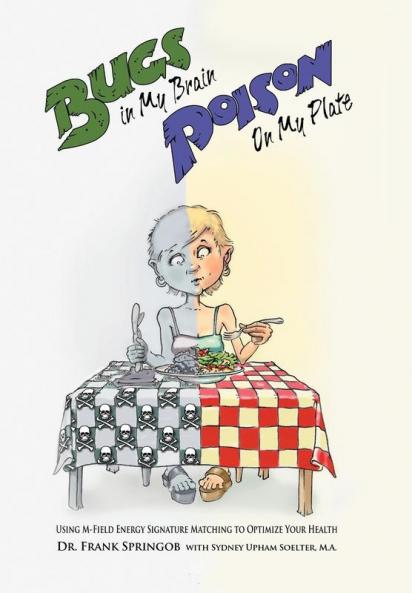 Bugs in My Brain Poison on My Plate