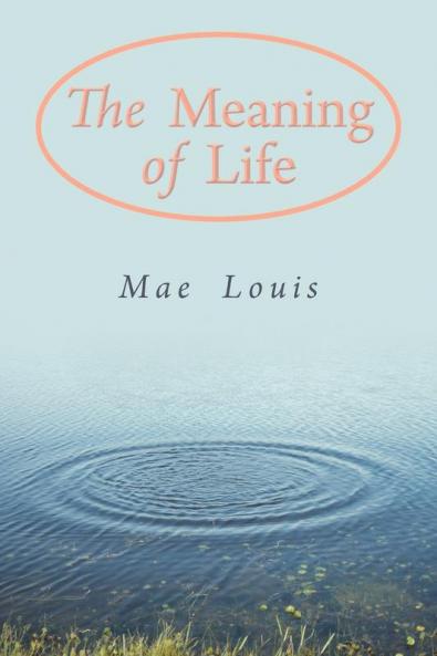 The Meaning of Life