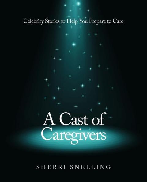 A Cast of Caregivers