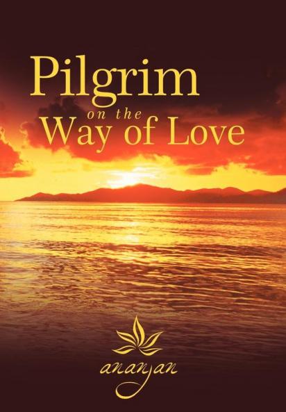 Pilgrim on the Way of Love