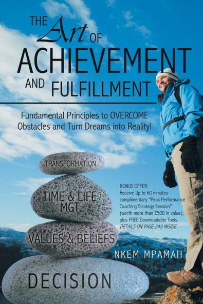 The Art of Achievement and Fulfillment
