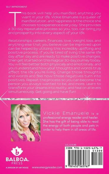 Manifest Anything You Want in 30 Days