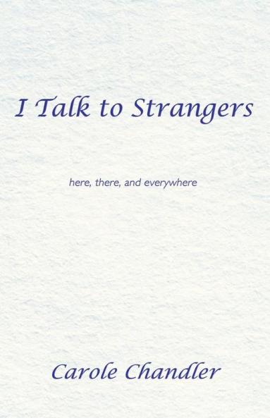 I Talk to Strangers