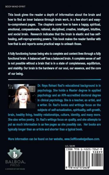 A Self-Healing Brain: A Gate to the Soul: Becoming Your Balance and Complete Self by Learning How to Work with Your Brain