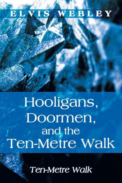 Hooligans Doormen and the Ten-Metre Walk