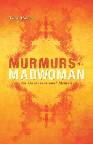 Murmurs of a MadWoman