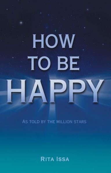 How to Be Happy