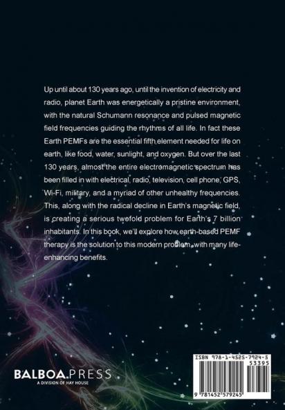 PEMF - The Fifth Element of Health