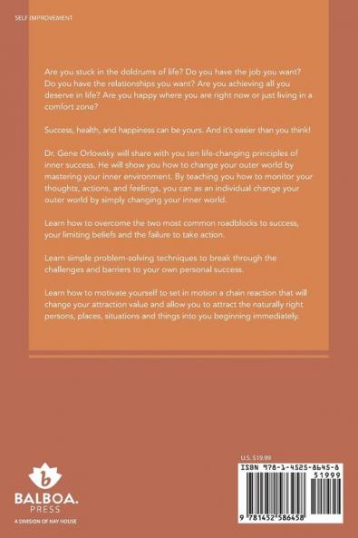 The Principles of Inner Success; How to Make Your Dreams Your Reality