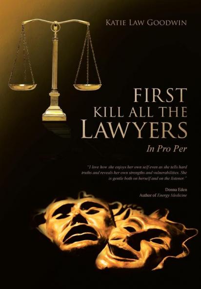 First Kill All the Lawyers