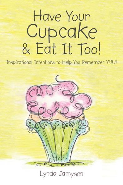 Have Your Cupcake & Eat It Too!
