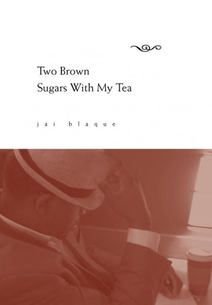 Two Brown Sugars With My Tea