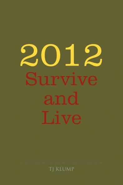2012 Survive and Live