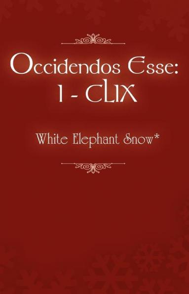Occidendos Esse