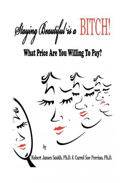 Staying Beautiful is a BITCH!