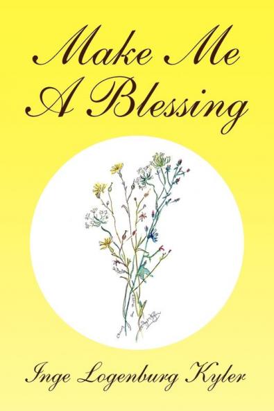 Make Me a Blessing