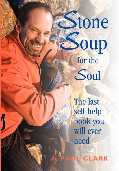 Stone Soup for the Soul