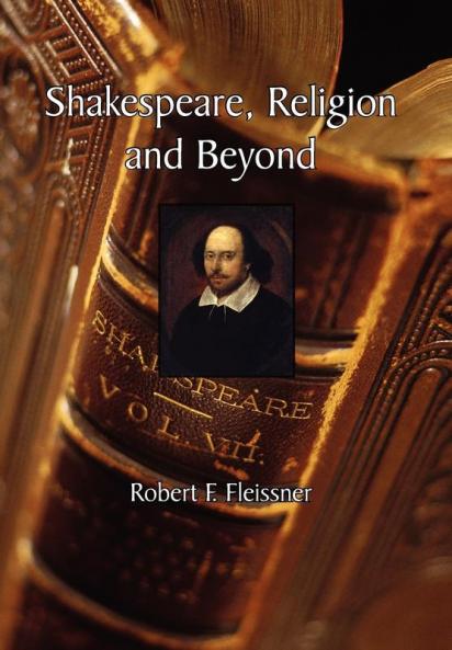 Shakespeare Religion and Beyond