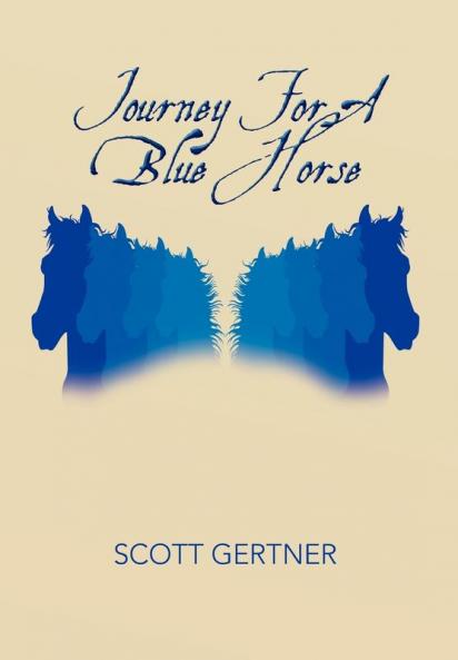 Journey for a Blue Horse