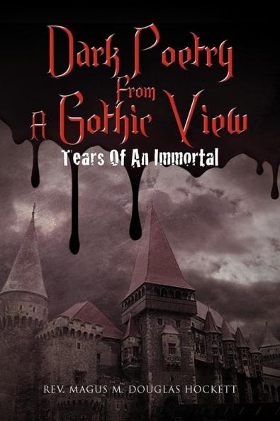 Dark Poetry from a Gothic View