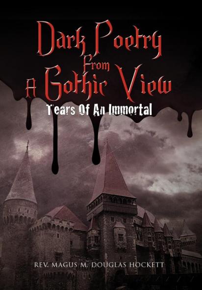 Dark Poetry From A Gothic View